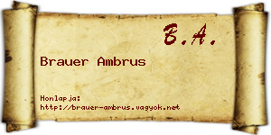 Brauer Ambrus névjegykártya